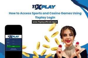 Read more about the article 11xplay Login: How to Access Sports and Casino Games Easily