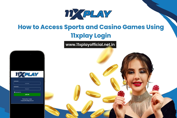 You are currently viewing 11xplay Login: How to Access Sports and Casino Games Easily