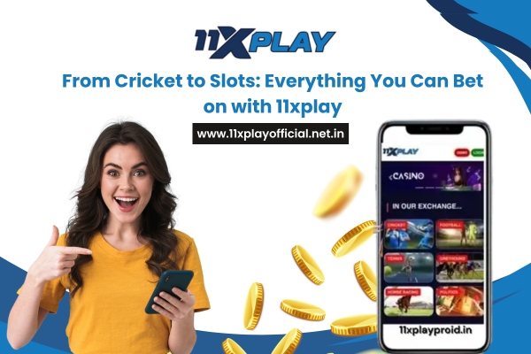 You are currently viewing From Cricket to Slots: Everything You Can Bet on with 11xplay