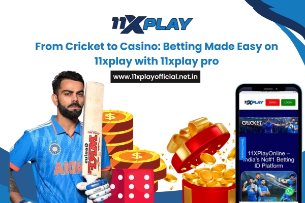 Read more about the article From Cricket to Casino: Betting Made Easy on 11xplay with 11xpro